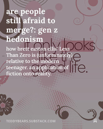 substack essay link on Less Than Zero